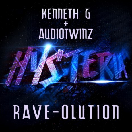 RAVE-OLUTION ft. AudioTwinz | Boomplay Music