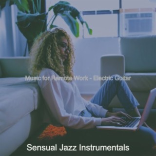 Music for Remote Work - Electric Guitar