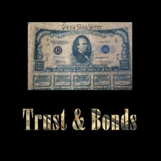 Trust & Bonds