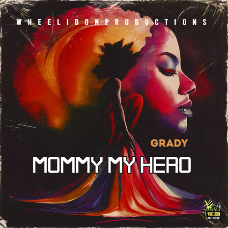 Mommy My Hero | Boomplay Music