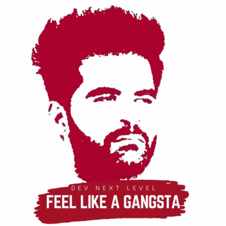 Feel Like A Gangsta | Boomplay Music