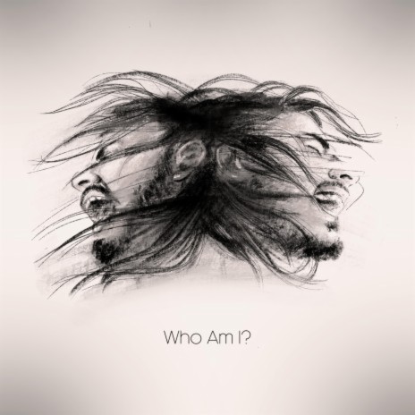 Who Am I ? | Boomplay Music