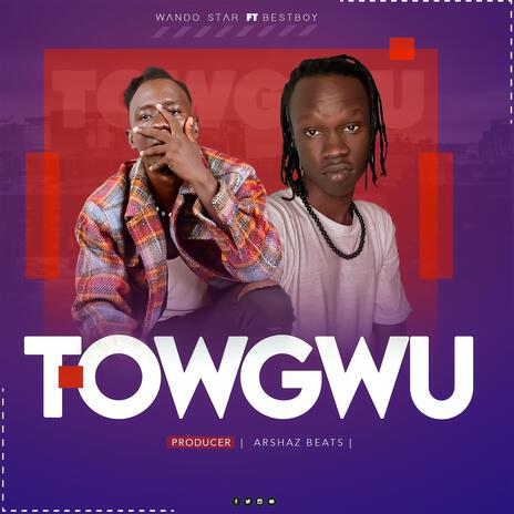 Towgwu | Boomplay Music