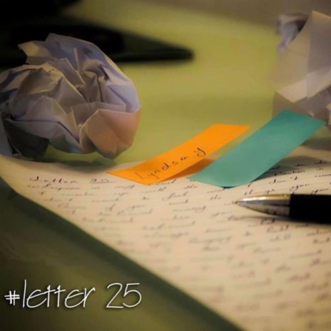 Letter 25 | Boomplay Music