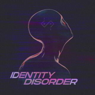 Identity Disorder