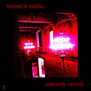 Funeral In Malice