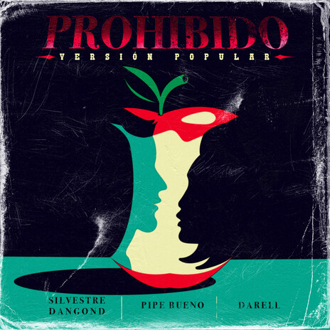 Prohibido (Versión Popular) ft. Silvestre Dangond & Darell | Boomplay Music