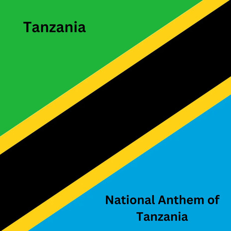 National Anthem of Tanzania | Boomplay Music