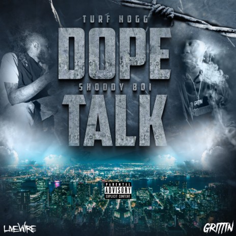 Dope Talk ft. Shoddy Boi | Boomplay Music