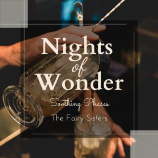 Nights of Wonder - Soothing Phases