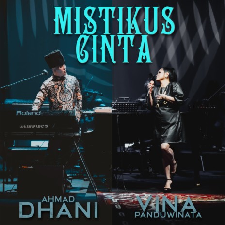 Mistikus Cinta ft. Vina Panduwinata | Boomplay Music