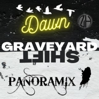 Graveyard Shift: Dawn