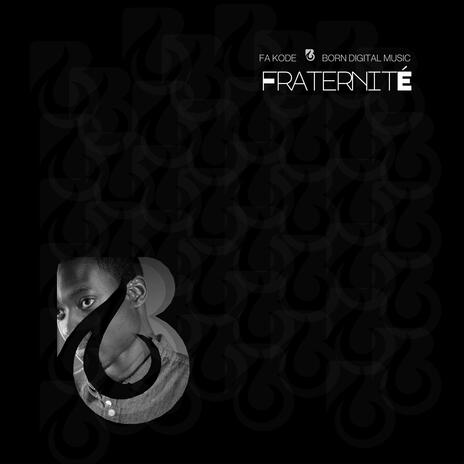 Fraternité | Boomplay Music