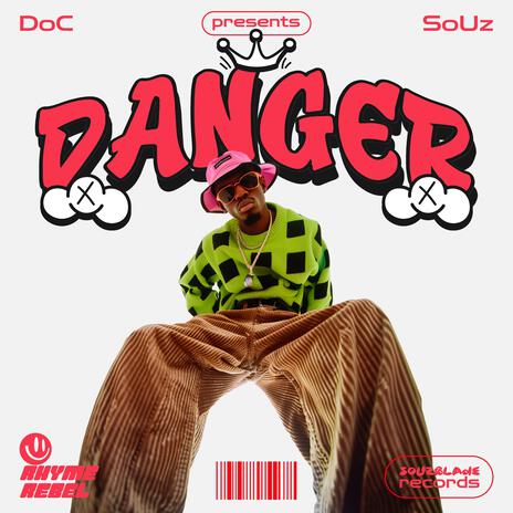 Danger | Boomplay Music