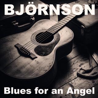 Blues for an Angel lyrics | Boomplay Music