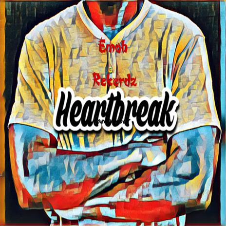 Heartbreak | Boomplay Music