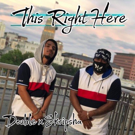 This Right Here ft. Skripsha | Boomplay Music