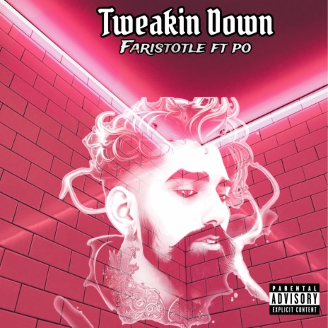 Tweakin Down ft. Po | Boomplay Music