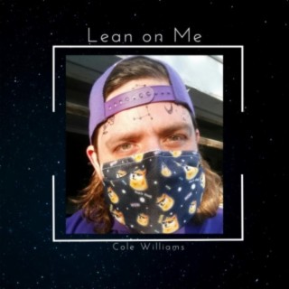 Lean on Me