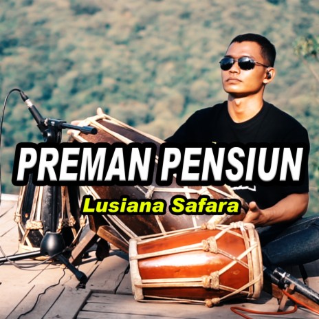 Preman Pensiun | Boomplay Music