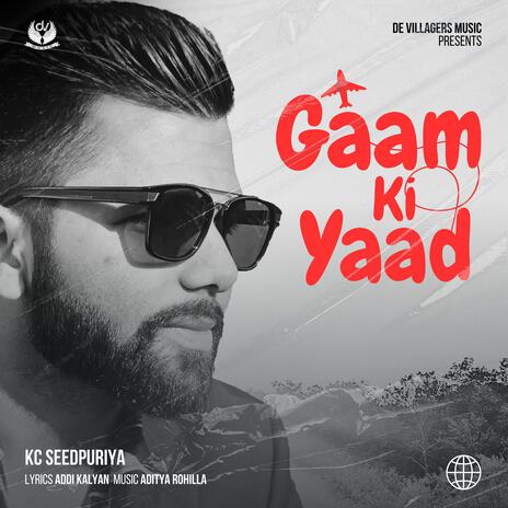 Gaam Ki Yaad ft. ADDI KALYAN | Boomplay Music