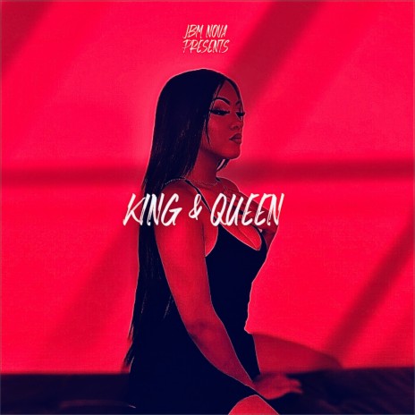 King & Queen ft. Dominique Herrera | Boomplay Music