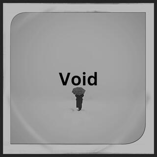 Void lyrics | Boomplay Music