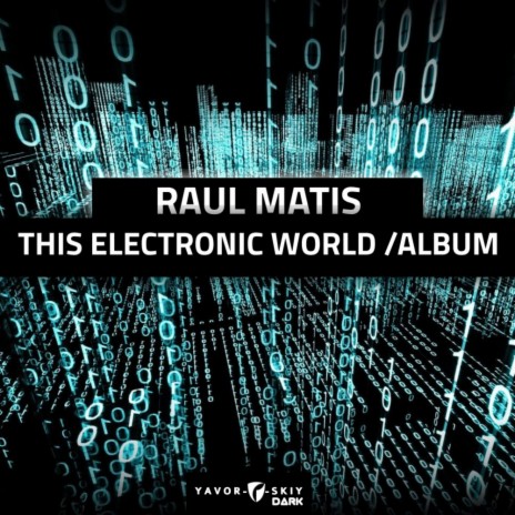 This Electronic World (Original Mix)