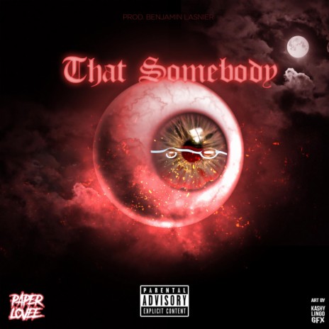 That Somebody | Boomplay Music
