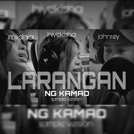 LARANGAN NG KAMAO ft. Hiyekisha joy & miisha | Boomplay Music