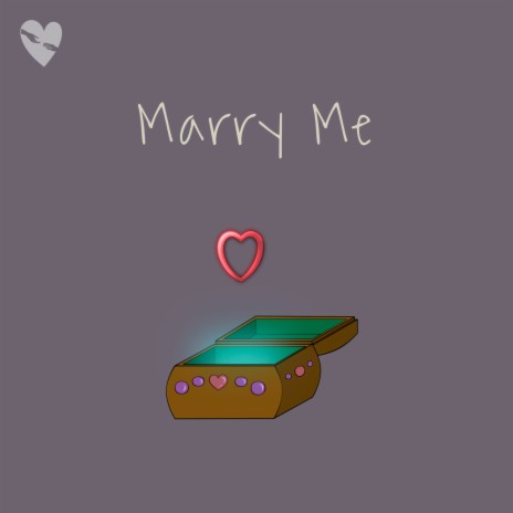 Marry Me | Boomplay Music