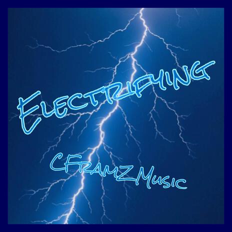 Electrifying | Boomplay Music