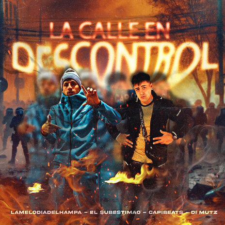 La Calle en Descontrol ft. El Subestimao, CapiBeats & di mutz | Boomplay Music