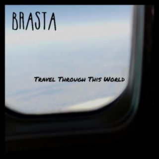 Travel Through This World