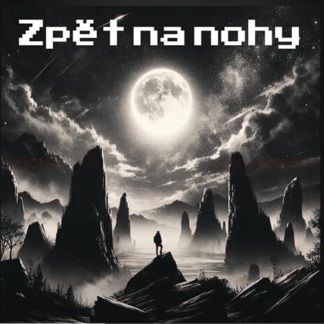 Zpět na Nohy | Boomplay Music