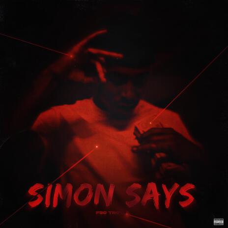 Simon Says | Boomplay Music