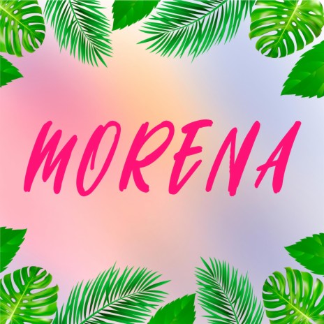 Morena | Boomplay Music