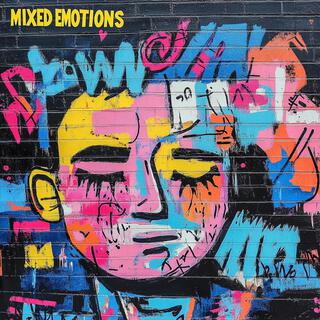 Mixed Emotions lyrics | Boomplay Music