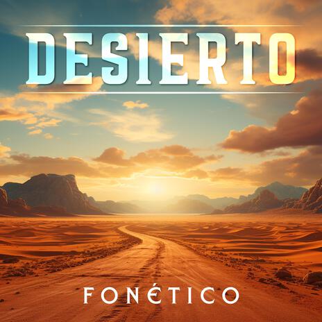 Desierto | Boomplay Music