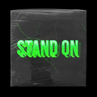 Stand On