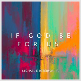 If God Be For Us lyrics | Boomplay Music