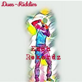 Dues-Riddim