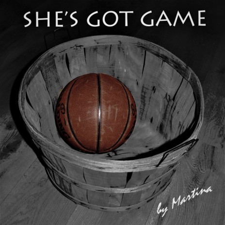 She's Got Game | Boomplay Music