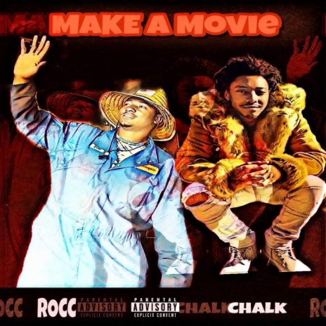 Make a Movie ft. Rocc Williams | Boomplay Music