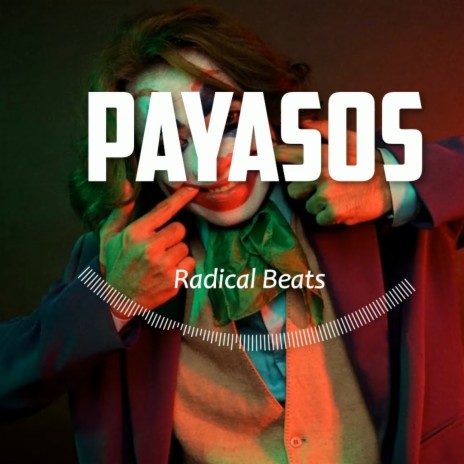 Payasos | Boomplay Music