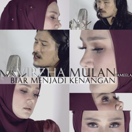 Biar Menjadi Kenangan ft. Virzha | Boomplay Music