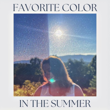 Favorite Color In The Summer | Boomplay Music