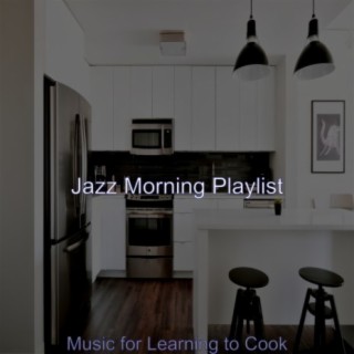 Music for Learning to Cook