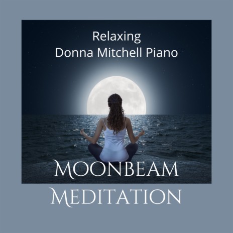 Moonbeam Meditation