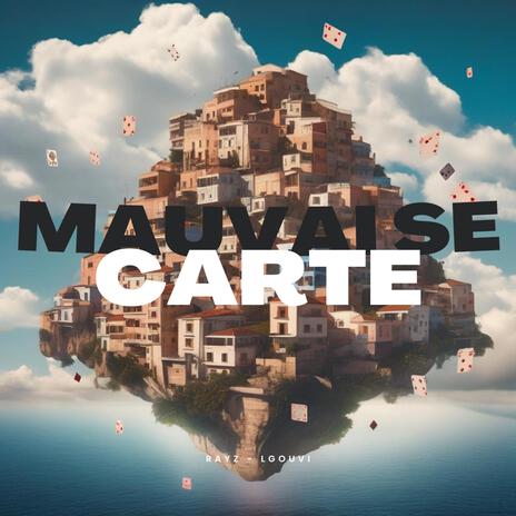 Mauvaise carte ft. L'gouvi | Boomplay Music